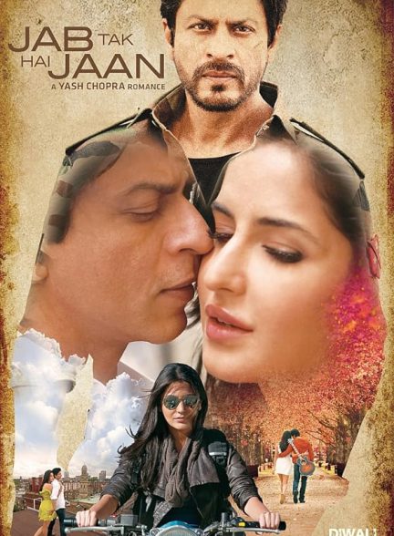 دانلود فیلم هندی 2012 Jab Tak Hai Jaan با زیرنویس فارسی