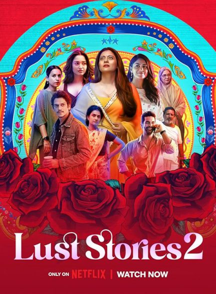 دانلود فیلم هندی 2023 Lust Stories 2 با زیرنویس فارسی