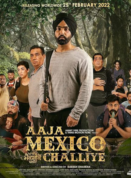 دانلود فیلم هندی 2022 Aaja Mexico Challiye با زیرنویس فارسی