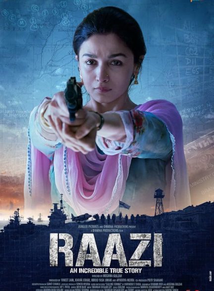 دانلود فیلم هندی 2018 Raazi راضی با زیرنویس فارسی و دوبله فارسی