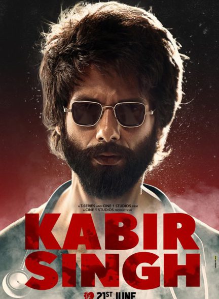 دانلود فیلم هندی 2019 Kabir Singh کبیر سینگ با زیرنویس فارسی و دوبله فارسی