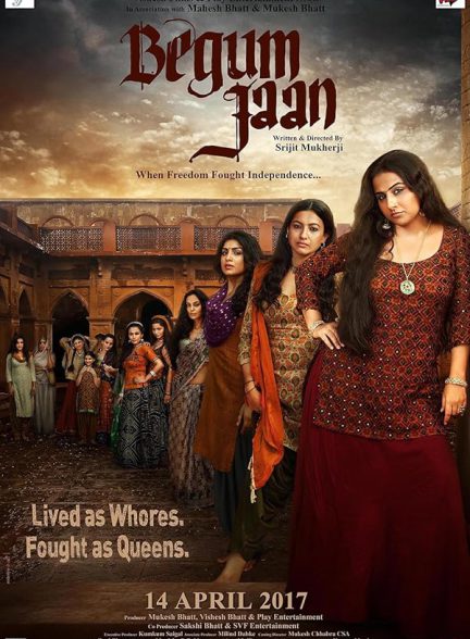 دانلود فیلم هندی 2017 Begum Jaan با زیرنویس فارسی
