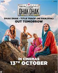 دانلود فیلم هندی 2023 Dhak Dhak با زیرنویس فارسی