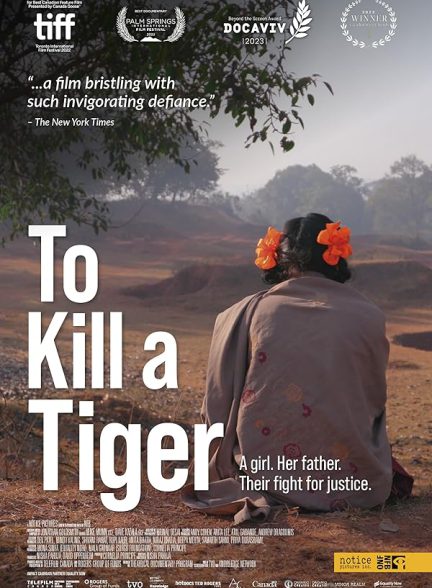 دانلود فیلم هندی 2022 To Kill a Tiger با زیرنویس فارسی